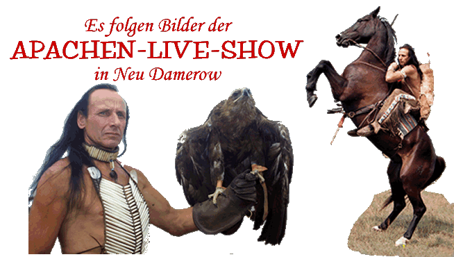 Tietelbild von der Apachen-Live-Show in Neu Damerow mit Wolfgang Kring